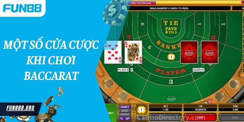 Một số cửa cược khi chơi baccarat