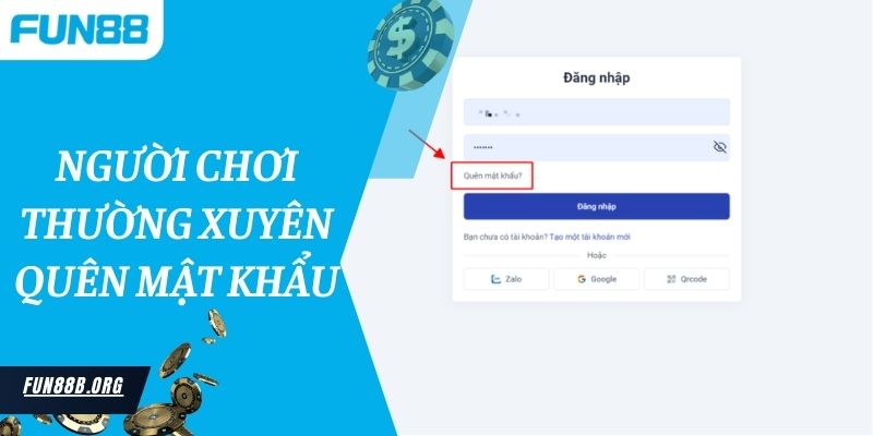 Người chơi thường xuyên quên mật khẩu