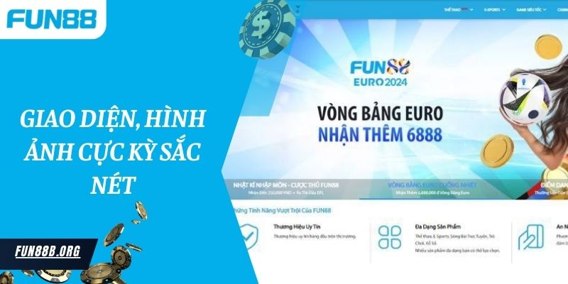 Giao diện, hình ảnh cực kỳ sắc nét